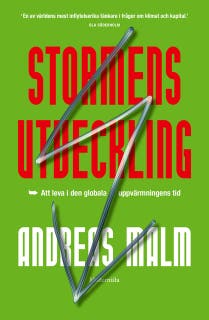 Stormens utveckling: Att leva i den globala uppvärmningens tid