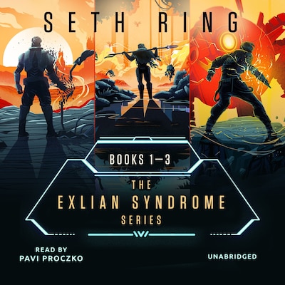 The Exlian Syndrome Box Set (Books 1–3) – omslag til lydbogen af Seth Ring