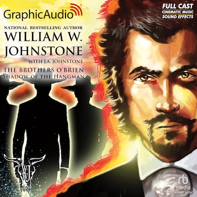 Shadow of the Hangman [Dramatized Adaptation] – omslag til lydbogen af William W. Johnstone, J.A. Johnstone