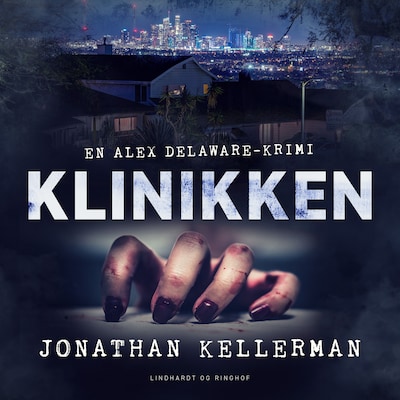 Klinikken – omslag til lydbogen af Jonathan Kellerman