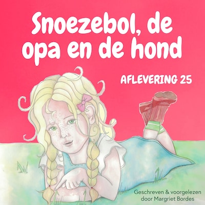 Snoezebol 25: De Opa en de Hond