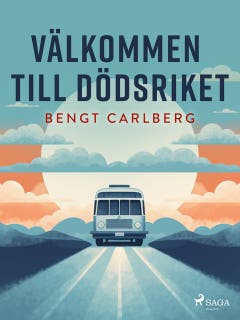 Välkommen till dödsriket – omslag till ljudboken av Bengt Carlberg