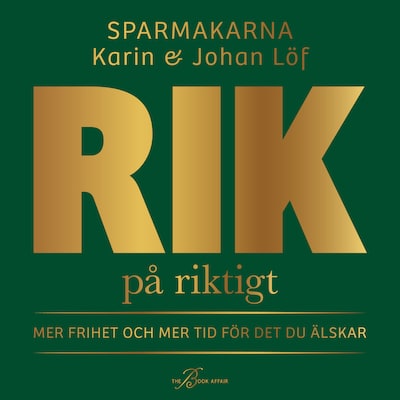 Rik på riktigt – omslag till ljudboken av Karin Löf, Johan Löf