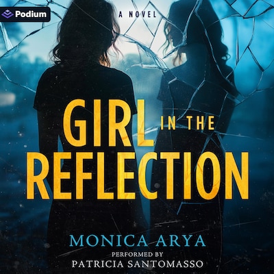 Girl in the Reflection – omslag til lydbogen af Monica Arya