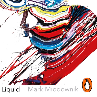 Liquid – omslag til lydbogen af Mark Miodownik