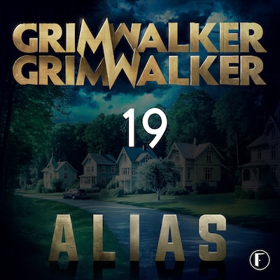 Alias 19 – omslag till ljudboken av Caroline Grimwalker, Leffe Grimwalker
