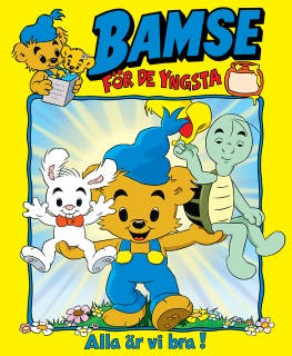Bamse : Alla är vi bra! (läs & lyssna)