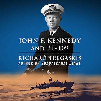 John F. Kennedy and PT-109 – omslag til lydbogen af Richard Tregaskis