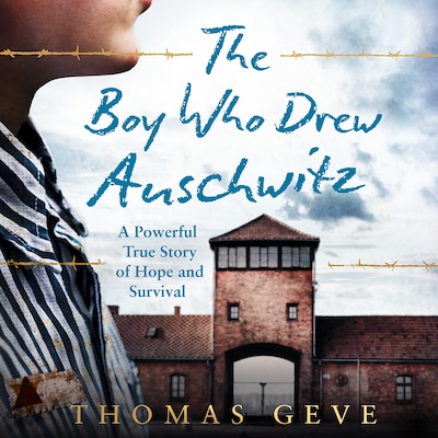 The Boy Who Drew Auschwitz
