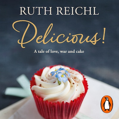 Delicious! – omslag til lydbogen af Ruth Reichl