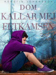 Dom kallar mej Fetkamsen