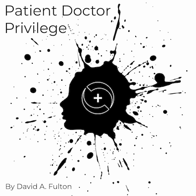 Patient Doctor Privilege