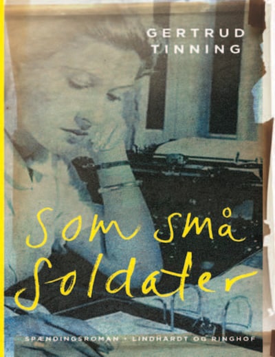 Som små soldater – omslag til lydbogen af Gertrud Tinning
