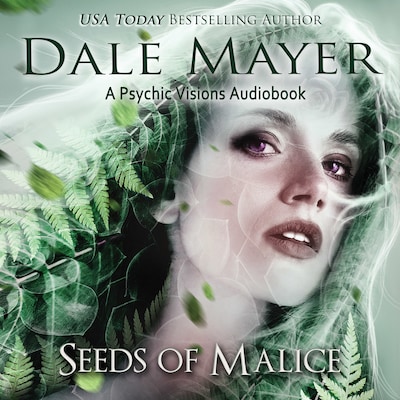 Seeds of Malice – omslag til lydbogen af Dale Mayer