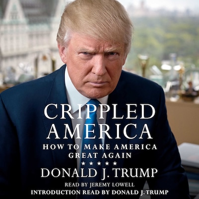 Crippled America – omslag til lydbogen af Donald J. Trump