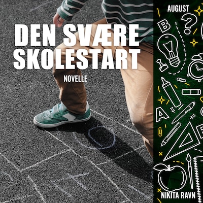 Den svære skolestart – omslag til lydbogen af Nikita Ravn
