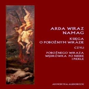 Arda Wiraż namag. Księga o pobożnym Wirazie – okładka audiobooka, autor N/A