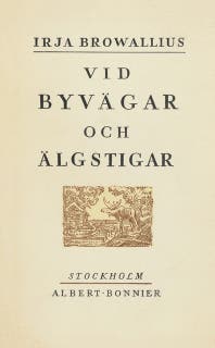Vid byvägar och älgstigar : berättelser från sydöstra Närke – omslag till ljudboken av Irja Browallius