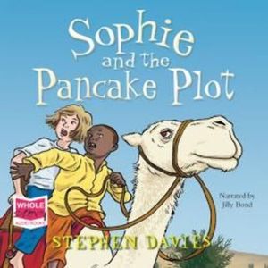 Sophie and the Pancake Plot – okładka audiobooka, autor Stephen Davies