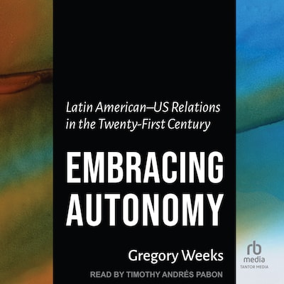 Embracing Autonomy – omslag til lydbogen af Gregory Weeks