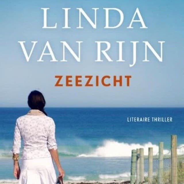 Zeezicht: literaire thriller – omslag van het luisterboek van Linda van Rijn