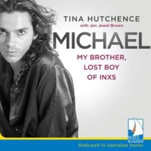 Michael – okładka audiobooka, autor Jen Jewel Brown, Tina Hutchence
