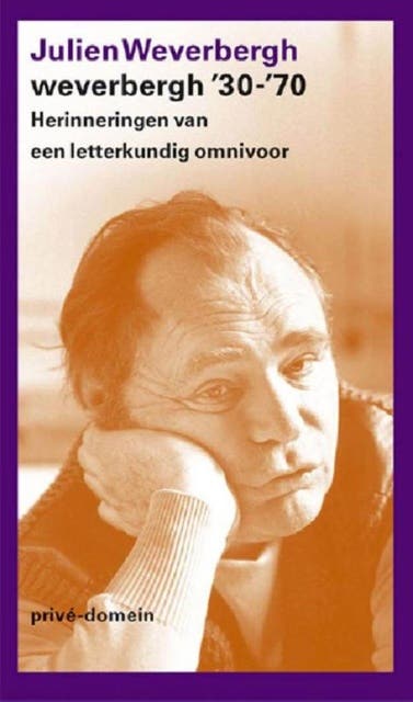Weverbergh '30-'70: herinneringen van een letterkundig omnivoor – omslag van het luisterboek van Julien Weverbergh