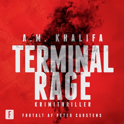 Terminal Rage – omslag til lydbogen af A.M. Khalifa