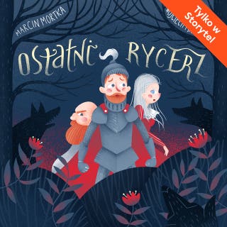 Ostatni rycerz – okładka audiobooka, autor Marcin Mortka
