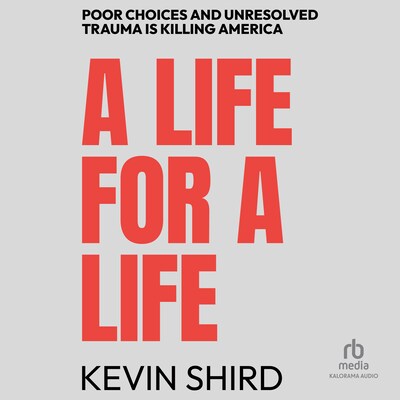 A Life For A Life – omslag til lydbogen af Kevin Shird