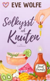 Solkysst och Knuten: En Romantisk Komedi i Omegaverse med Omvänt Harem – omslag till ljudboken av Eve Wolfe
