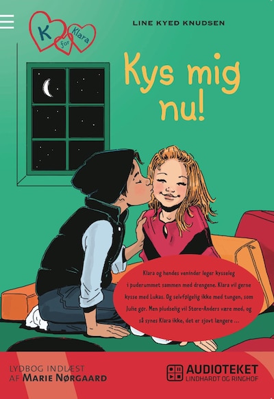 K for Klara 3: Kys mig nu! – omslag til lydbogen af Line Kyed Knudsen