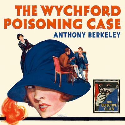 The Wychford Poisoning Case