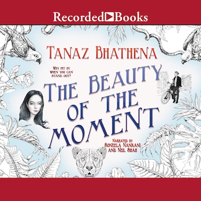 The Beauty of the Moment – omslag til lydbogen af Tanaz Bhathena