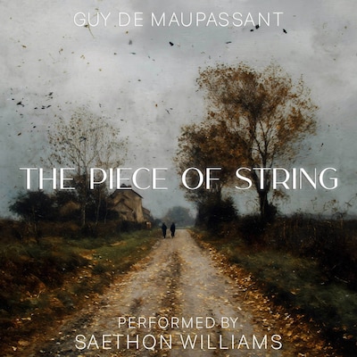 The Piece of String – omslag til lydbogen af Guy de Maupassant