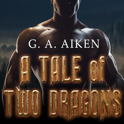 A Tale of Two Dragons – omslag til lydbogen af G. A. Aiken