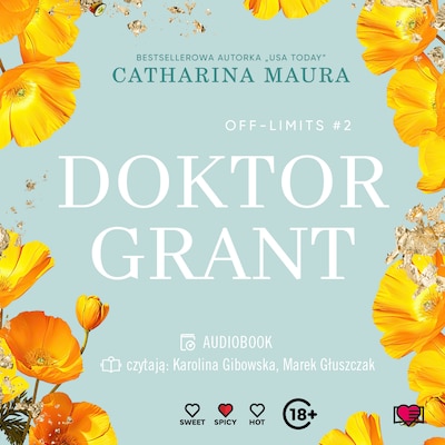 Doktor Grant. Off-Limits – okładka audiobooka, autor Catharina Maura