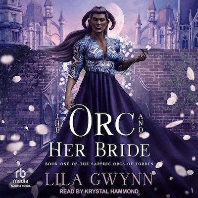 The Orc and Her Bride – omslag til lydbogen af Lila Gwynn
