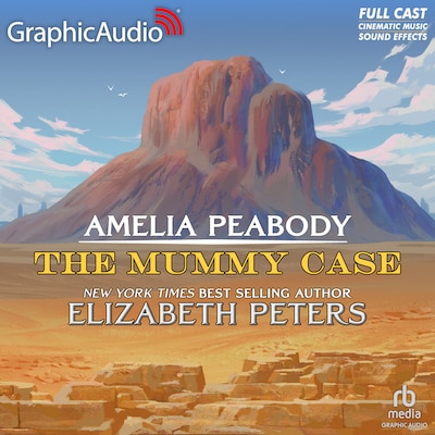 The Mummy Case [Dramatized Adaptation] – omslag til lydbogen af Elizabeth Peters