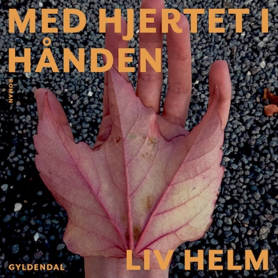 Med hjertet i hånden – omslag til lydbogen af Liv Helm