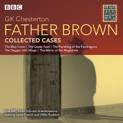 Father Brown: Collected Cases – omslag til lydbogen af G K Chesterton