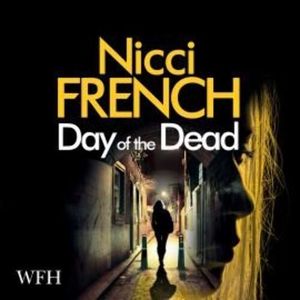 The Day of the Dead – okładka audiobooka, autor Nicci French