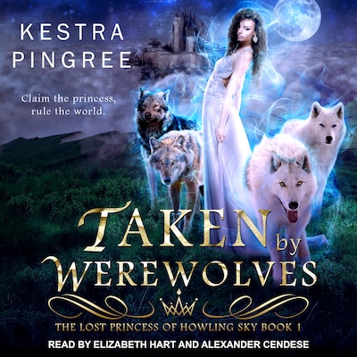Taken by Werewolves – omslag til lydbogen af Kestra Pingree