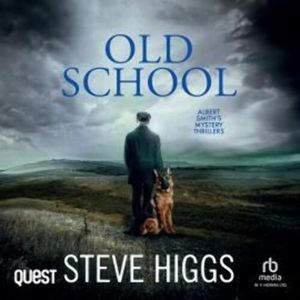 Old School – okładka audiobooka, autor Steve Higgs