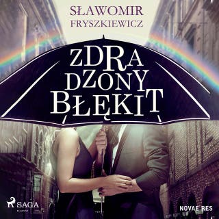 Zdradzony błękit – okładka audiobooka, autor Sławomir Fryszkiewicz