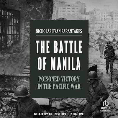 The Battle of Manila – omslag til lydbogen af Nicholas Evan Sarantakes