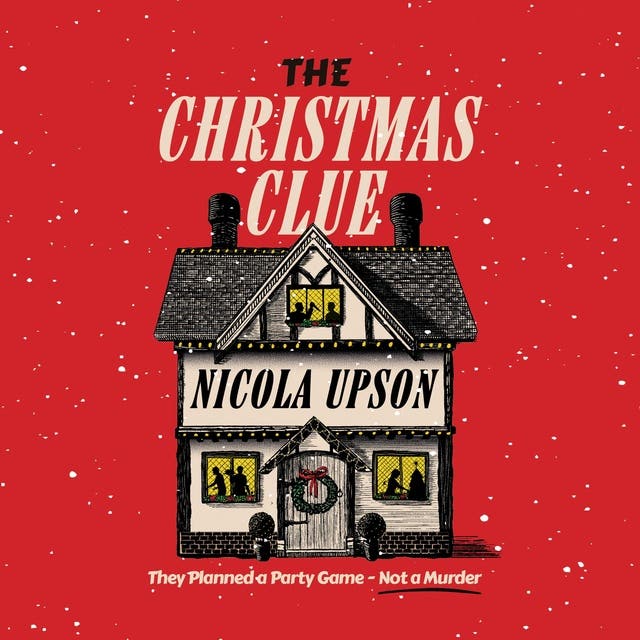 The Christmas Clue: A Novel – omslag til lydbogen af Nicola Upson