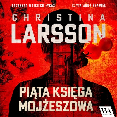 Piąta Księga Mojżeszowa – okładka audiobooka, autor Christina Larsson