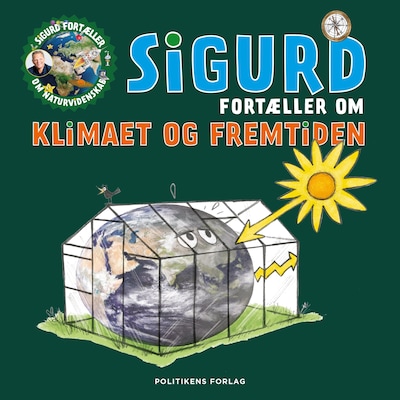 Sigurd fortæller om klimaet og fremtiden – omslag til lydbogen af Sigurd Barrett