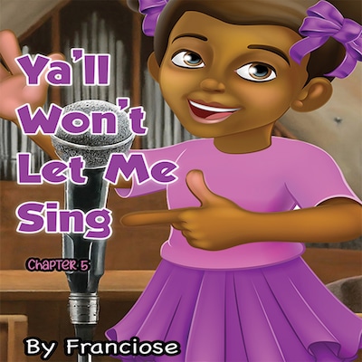 Ya'll Won't Let Me Sing